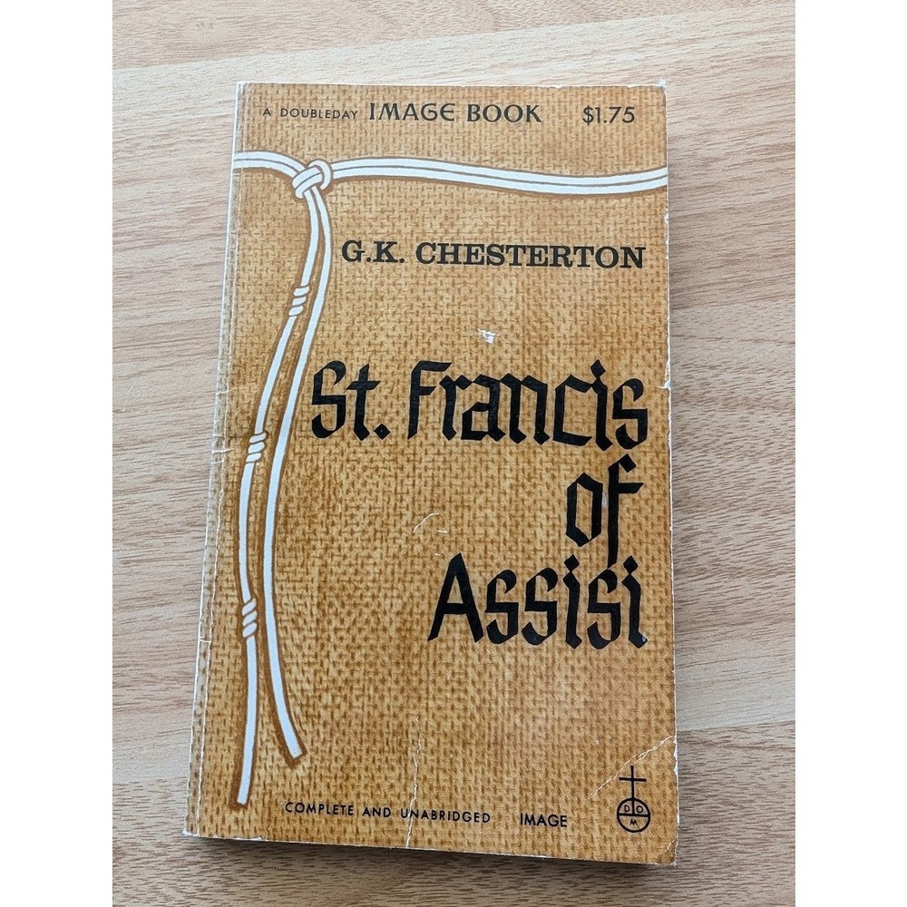 St. Francis of Assisi G.K. Chesterton‎ Paperback Image Books 1957 Doubleday Good